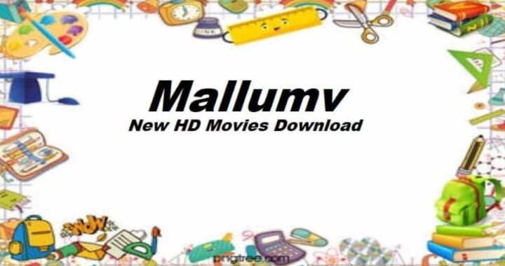 Mallumv 2022 : Malayalam Movies Download Mallumv Dubbed Movies download Latest Updates