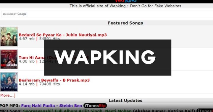 Wapking 2022: Wapking.com Latest Mp3 Songs Download Wapking cc