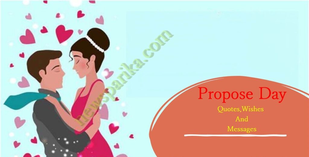 Propose Day Quotes,Wishes And Messages