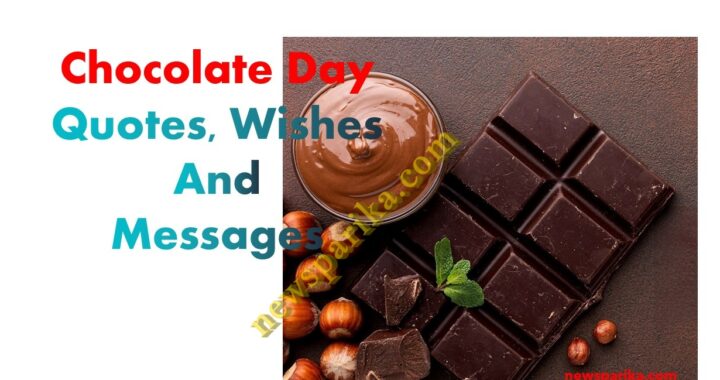 Chocolate Day Quotes, Wishes And Messages