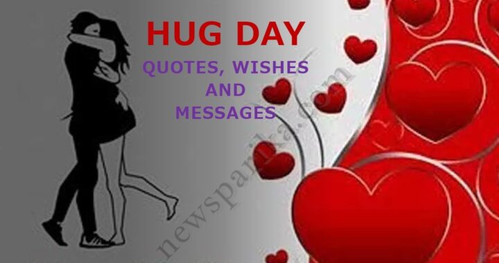 Hug Day Quotes, Wishes And Messages